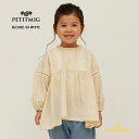 楽天リトルレモネード楽天市場店【PETITMIG】blouse G3 white【1-2歳/80cm - 4-5歳/110cm】ブラウス オフホワイト 長袖 レース ベビー服 こども服 トップス 可愛い ユニセックスデザイン むすこ服 むすめ服 プチミグ リトルレモネード Spring SS24 YKZ