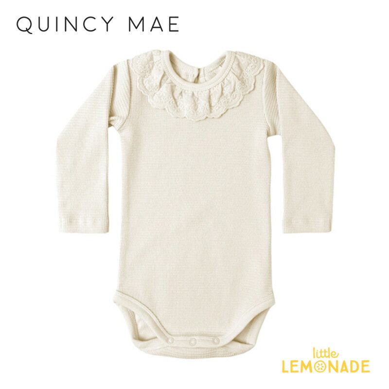 クインシーメイ RUFFLE COLLAR BODYSUIT (6-12か月/12-18か月) NATURAL ロンパース 長袖 ベビーボディ クインシーメイ 赤ちゃん 子ども ホワイト 無地 新生児 出産祝い 出産準備 リトルレモネード ベビー服 アパレル 70/80cm AW25 QM510ARTX