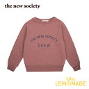 【The New Society】 The New Society Crew Sweater ROSE TAUPE 【4歳/6歳】 スエット トレーナー 長袖 子供服 インポート ユニセックス 秋冬 20AW リトルレモネード アパレル SALE