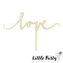 木製 ケーキトッパー love 結婚式 ウエディング 誕生日 ナチュラル 北欧 木製ケーキトッパー バースデー 誕生日会 ホームパーティー ベビーシャワー 二次...