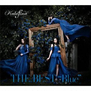 新品　THE BEST “Blue"(初回生産限定盤)(Blu-ray Disc付) Kalafina /カラフィナ　ベスト