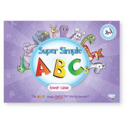 スーパー・シンプル ABCs 小文字 Super Simple ABCs Lower Case【幼児にオススメ 英語教材】