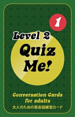 クイズ ミー！ カンバセーション カード for Adults - Level 2, Pack 1 Quiz Me Conversation Cards for Adults - Level 2, Pack 1【英語を学ぶ人にオススメ 英語教材】