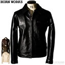 Horn Works 本革 襟付きシングルライダースジャケット メンズ ホーンワークス 4766 シングルライダース ライダースジャケット レザージャケット 革...
