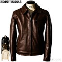 Horn Works 本革 襟付きシングルライダースジャケット メンズ ホーンワークス 4766 シングルライダース ライダースジャケット レザージャケット 革...