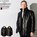 LIUGOO 本革 レザーセミロングコート 通勤コート メンズ リューグー COT02A レザージャケット ビジネスコート 革ジャン 皮ジャン 本皮ジャンパー ...