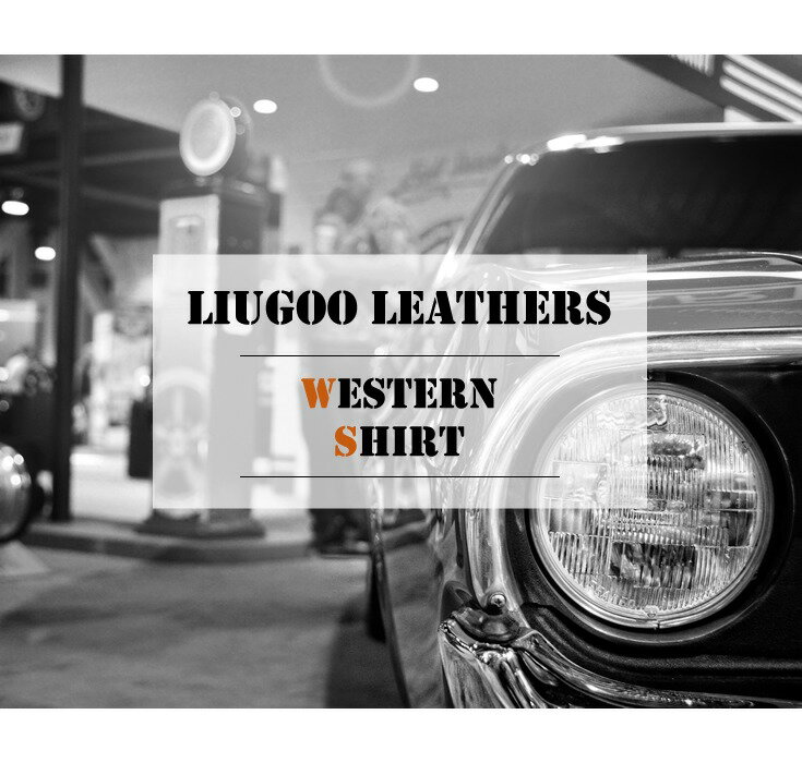 Liugoo Leathers 本革 レザーウエスタンシャツ メンズ リューグーレザーズ SHT02A レザージャケット ライダースジャケット 革ジャン 皮ジャン 本皮ジャンパー バイカー モーターサイクル レッドムーン 海外発送可 AP