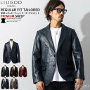 LIUGOO 本革 レギュラーフィットレザーテーラードジャケット メンズ リューグー TLD04A レザージャケット 革ジャン 皮ジャン ライダースジャケット 本皮ジャンパー フォーマル レギュラーフィット 冠婚葬祭 海外発送可
