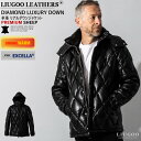 Liugoo Leathers 本革 ダイヤモンドキルト レザーダウンジャケット メンズ リューグーレザーズ WNG19A