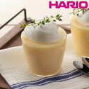 ハリオ プリンカップ 200ml 耐熱ガラス （ HARIO 食洗機対応 電子レンジ対応 オーブン対応 ゼリーカップ プリン 型 デザートカップ 耐熱皿 耐熱ガラス製 製菓用品 ゼリー デザート お菓子作り カップサラダ おしゃれ ）