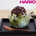 ハリオ スイーツボウル 12cm 耐熱ガラス ( HARIO 食洗機対応 電子レンジ対応 オーブン対応 ボウル デザートボウル 耐熱皿 耐熱ガラス製 フルーツ ...
