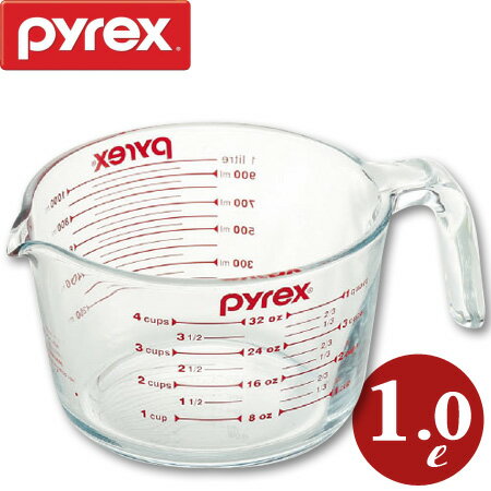 パイレックス　PYREX　計量カップ　メジャーカップ　1.0L （ 強化ガラス 透明 ガラス 容器 ガラス容器 ）