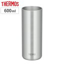 タンブラー 600ml 真空断熱 ステンレス ( THERMOS サーモス 食洗機対応 ステンレスタンブラー コップ カップ 軽量 真空断熱構造 保冷 保温 結...