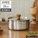 両手鍋 18cm IH対応 Warm Stain Wood ドクターハウス ( Dr.HOWS ガス火対応 食洗機対応 両手なべ お鍋 蓋付き ステンレス製 韓...