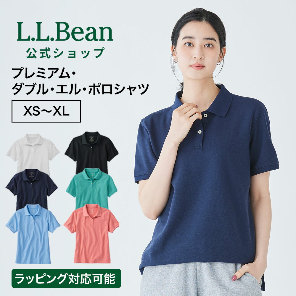 【公式】エルエルビーン プレミアム ダブル エル ポロシャツ リラックス フィット | ウィメンズ レディース アウトドア ブランド 半袖 無地 l.l.bean llbean llビーン 半袖ポロシャツ 衿 襟付き 綿100 オフィス ゴルフ 白 llbeen 夏服 トップス カジュアル コットンシャツ