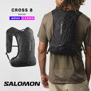 salomon cross 8 サロモン クロス 8 LC2185300 リュック バックパック バック バッグ レディース メンズ ブランド おしゃれ 軽量 軽い ハイキング 登山 トレッキング トレイルランニング トレラン ランニング ブラック 黒 鞄 2024 冬 春 春夏