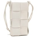 ボッテガヴェネタ BOTTEGA VENETA スマホケース ストラップ フォンケース スマホポーチ ホワイト レディース BOTTEGA VENETA 730...