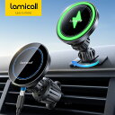 【20日限定10%OFFクーポン】ワイヤレス充電 車載スマホホルダー 2in1 MagSafe対応 Lamicall 充電器 車載ホルダー ダッシュボード 吹き...