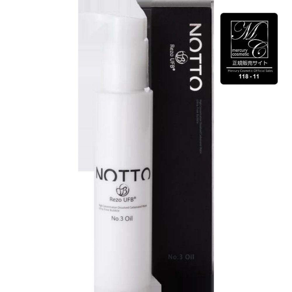 マーキュリーコスメティック　NOTTO No.3　NOTTO　オイル　90ml｜高濃度溶解炭酸技術 UFB ウルトラファインバブル 還元水 ナノミネラル 炭酸 保湿力 トリートメント不要 泡 無添加 ノンシリコン パラベンフリー 合成着色料不使用