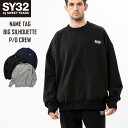 XEFbg g[i[ vI[o[ N S/M/L/XL/XXL LL/3L NAME TAG BIG SILHOUETTE P/O CREW SY32 by SWEET YEARS GXCT[eBgDoCXEB[gC[Y [TNS1776]