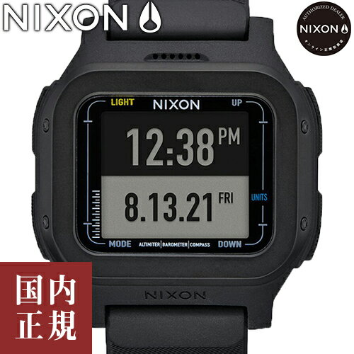 ニクソン 腕時計（メンズ） 【SALE】NIXON ニクソン 腕時計 メンズ レグルス エクスペディション オールブラック A1324001-00 安心の国内正規品 代引手数料無料 送料無料 あす楽 即納可能
