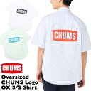 チャムス チャムス / CHUMS オーバーサイズドチャムスロゴオックスショートスリーブシャツ Oversized CHUMS Logo OX S/S Shirt (オックスシャツ、半袖シャツ、オーバーサイズ、コットン) CHUMS(チャムス)ONLINE SHOP