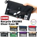 チャムス ペンケース セール！チャムス / CHUMS リサイクル チャムス クリアケース Mサイズ Recycle CHUMS Clear Case M CH60-3293（ポーチ、ペンケース、文房具ケース、メイクポーチ、コスメポーチ） CHUMS(チャムス)ONLINE SHOP