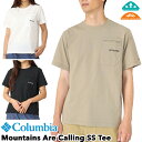 Columbia / コロンビア マウンテンズアーコーリングショートスリーブTシャツ Mountains Are Calling SS Tee（Tシャツ 半袖シャツ クルーネック キャンプ アウトドア 吸湿速乾 吸汗速乾 UPF30 紫外線カット）