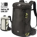 セール！karrimor / カリマー デイパック タトラ 25L リミテッド 23 限定モデル / tatra 25 Ltd.23 karrimorリュック カリマーリュック（リュック、リュックサック、バックパック、山ガール、ファッション、登山、トレッキング）