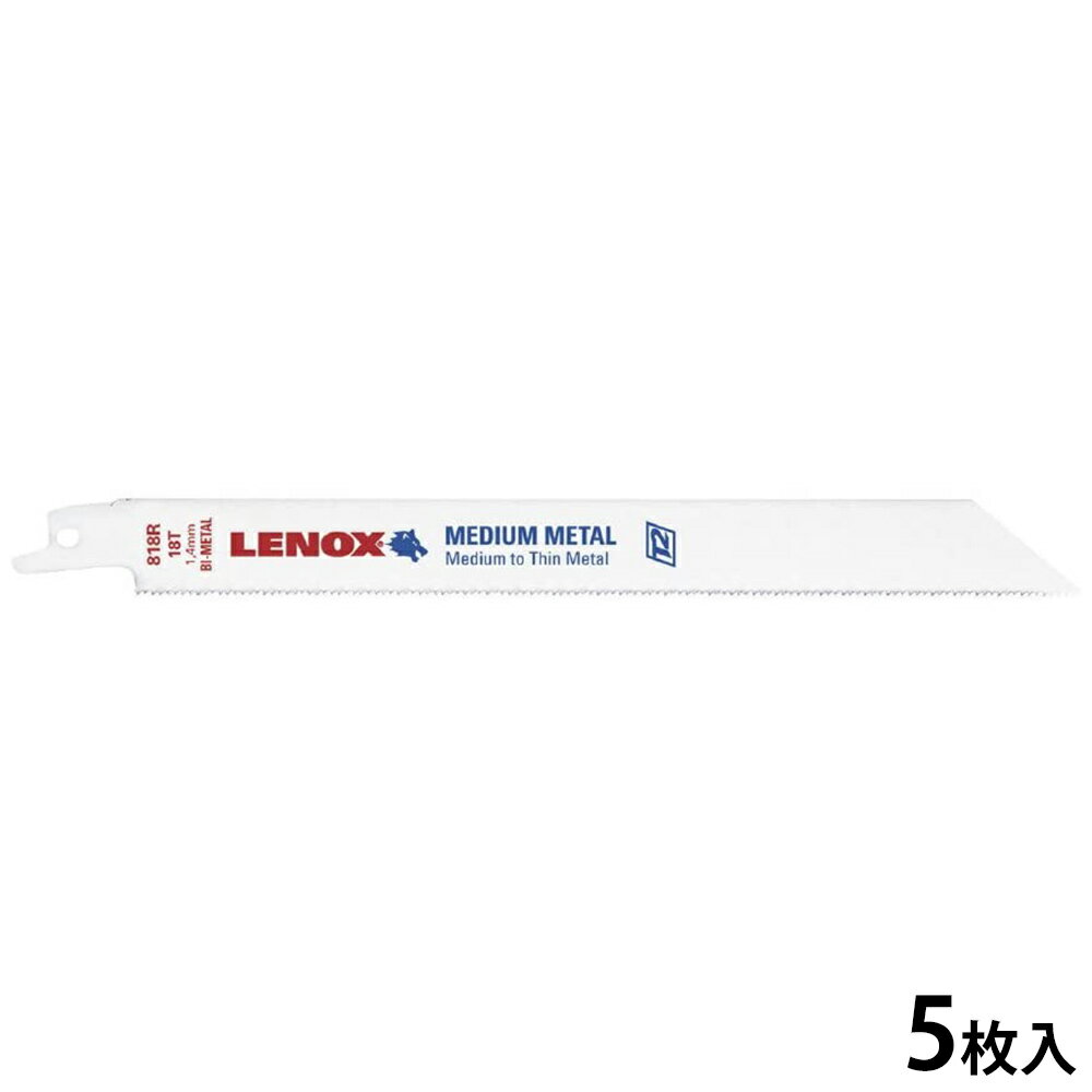 レノックス セーバーソーブレード 5枚入 818R 200mm×18山 20578818R RENOX 工具 カッター 鉄 ステンレス 金属 切断 替刃 解体 DIY