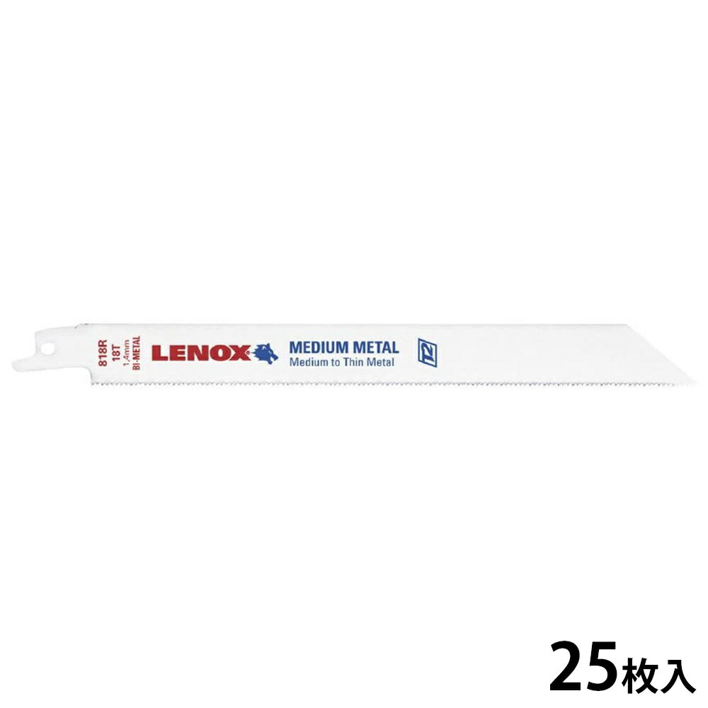 レノックス セーバーソーブレード 25枚入 B818R 200mm×18山 20487B818R RENOX 工具 カッター 鉄 ステンレス 金属 切…