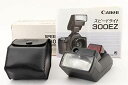 【5/23~27限定!最大4,000円OFF&5/25限定で最大P3倍】【中古】Canon スピードライト 300EZ