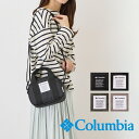 【Columbia 正規取扱い店】ミニダッフルショルダー PU8287 コロンビア Columbia ラッピング無料 メンズ レディース ショルダーバッグ 肩掛...