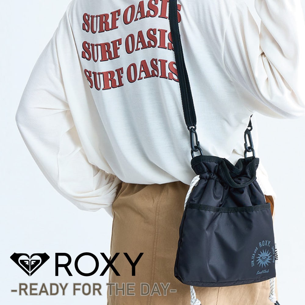 【ROXY 正規取扱い店】 ロキシー 巾着型 ポシェット ポーチ 肩掛けバッグ 軽量 BAG RBG244309 READY FOR THE DAY ノベルティプレゼント 10代 20代 30代 レディース プレゼント ギフト 送料無料
