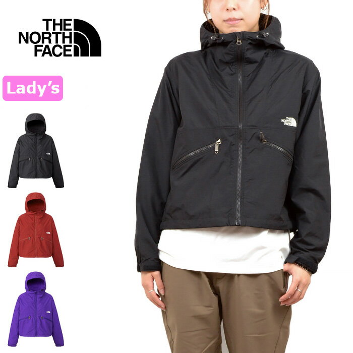 ザ・ノース・フェイス ウィンドブレーカー レディース THE NORTH FACE ザ ノースフェイス NPW22430 SHORT COMPACT JACKET(レディース) ショートコンパクトジャケット マウンテンパーカー ウインドブレーカー ナイロン 撥水 防風 アウトドア アウター ウィメンズ 女性用 3カラー 国内正規 2024SS