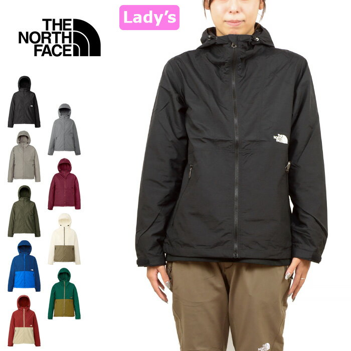 THE NORTH FACE ザ ノースフェイス NPW72230"COMPACT JACKET(レディース)"コンパクトジャケット マウンテンパーカー ウインドブレーカー ナイロン 撥水 防風 アウトドア アウター ウィメンズ 女性用 5カラー 国内正規 2022AW