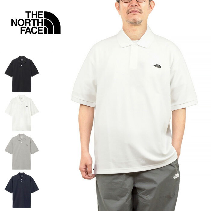 THE NORTH FACE ザ ノースフェイス NT22232 S/S ANY PART POLO ショートスリーブエニーパートポロ シャツ 半袖 鹿の子 無地 速乾 消臭 機能 トップス アウトドア ゴルフ ビジネス メンズ レディース 4カラー 国内正規 2024SS