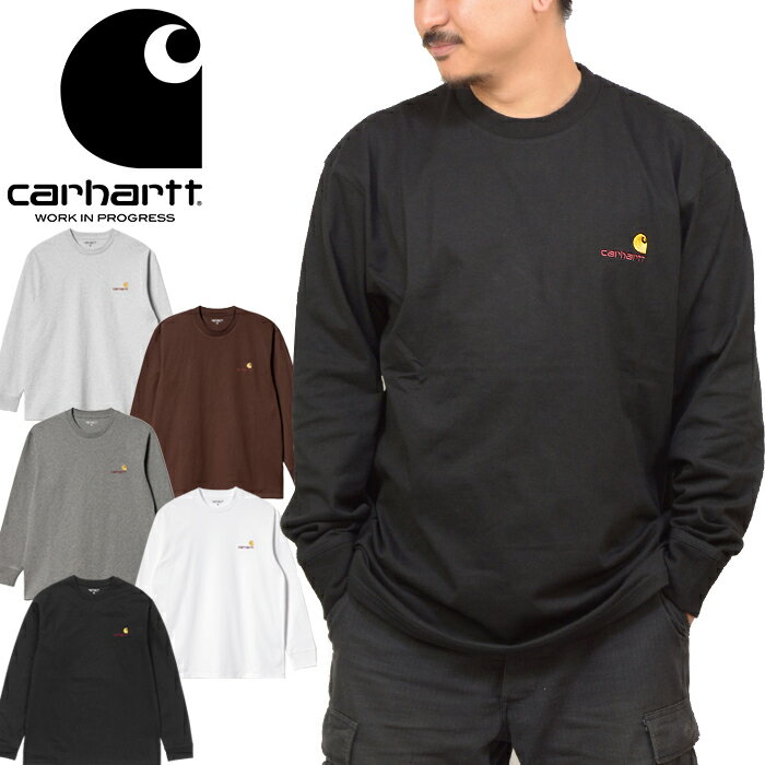 カーハート Tシャツ メンズ カーハートWIP Carhartt WIP I029955 ロングスリーブ アメリカン スクリプト Tシャツ L/S AMERICAN SCRIPT T-SHIRT ロンT ヘビーウエイト トップス ストリート ワーク イン プログレス メンズ レディース ロゴ刺繍 厚手 長袖 5カラー 国内正規 2022AW