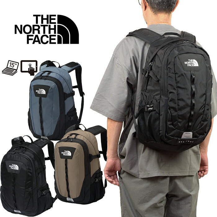 ザ・ノース・フェイス THE NORTH FACE NM72302 ホットショット HOT SHOT 27L リュック バックパック デイパック トレッキング アウトドア バッグ メンズ レディース パソコン収納 撥水 耐久 登山 鞄 3カラー 国内正規 2026SS 10%OFF セール