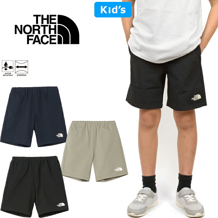 ザ・ノース・フェイス THE NORTH FACE NBJ92505 モビリティーショート キッズ MOBILITY SHORT ストレッチ ショートパンツ アウトドア タウンユース ジュニア ボトムス 男の子 女の子 子供服 軽量 撥水 速乾 短パン 130〜160cm 3カラー 国内正規 2026SS