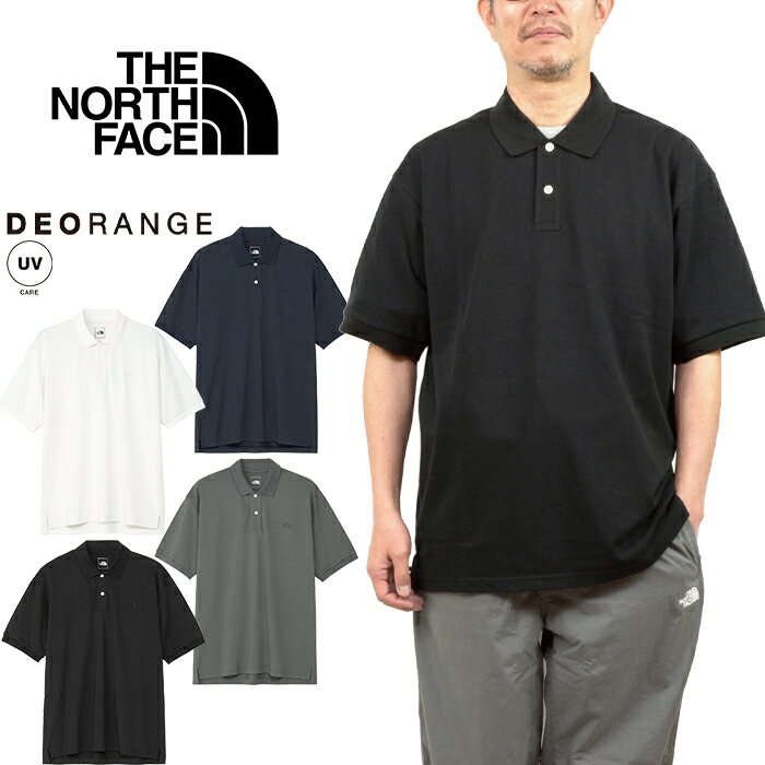 ザ・ノース・フェイス THE NORTH FACE NT12637 ショートスリーブエニーパートポロ S/S ANY PART POLO ポロシャツ アウトドア オフィス ビジネス ゴルフ トップス メンズ レディース 鹿の子 UVカット 無地 抗菌 防臭 半袖 4カラー 国内正規 2026SS