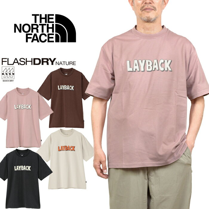 Rakuten - ザ・ノース・フェイス THE NORTH FACE NT12611 ショートスリーブレイバッククライムティー Tシャツ S/S LAYBACK CLIMB TEE ヴィンテージウォッシュ アウトドア トップス メンズ レディース 中厚手 吸汗 速乾 半袖 4カラー 国内正規 2026SS 10%OFF セール