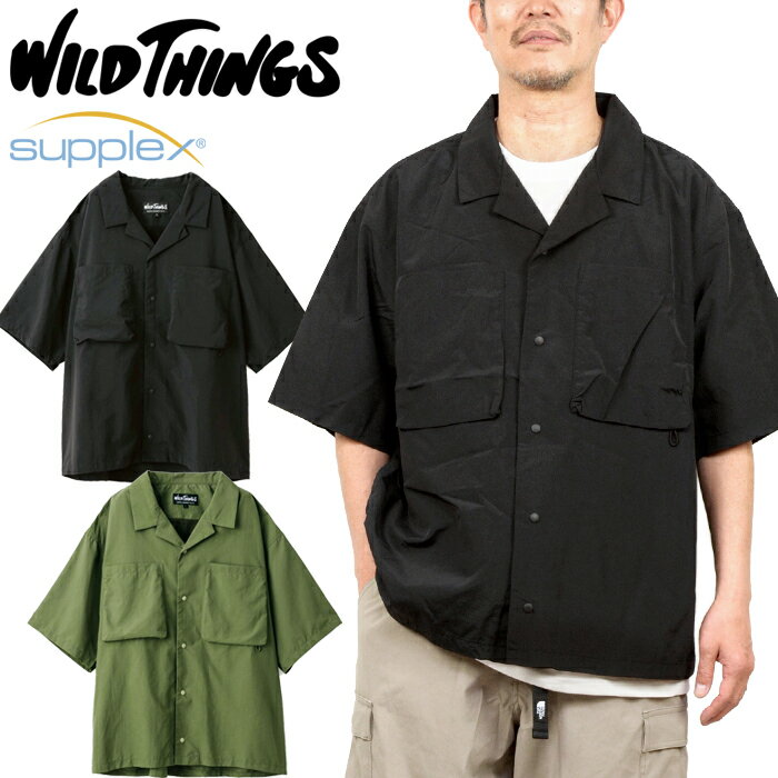 ワイルドシングス WILD THINGS WT23008AD サプレックス キャンプ シャツ SUPPLEX CAMP SHIRT ナイロン ボックスシルエット ルーズフィ..