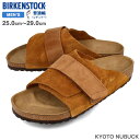 【お買い物マラソンSALE】 15時迄のご注文で即日発送可 BIRKENSTOCK KYOTO NUBUCK レギュラーフィット ビルケンシュトック キョウト ヌバック MINK SUEDE LEATHER メンズ サンダル 1022355