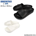 ビルケンシュトック サンダル メンズ 15時迄のご注文で即日発送可 BIRKENSTOCK BARBADOS EVA 【REGULAR】 ビルケンシュトック バルバトス EVA レギュラーフィット メンズ サンダル 普通幅