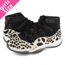 15時迄のご注文で即日発送可 NIKE WMNS AIR JORDAN 11 RETRO 【ANIMAL】 ナイキ ウィメンズ エア ジョーダン 11 レトロ BLACK/GYM RED/SAIL/WHITE ar0715-010