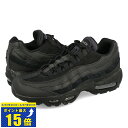 [要エントリーで最大P15倍 4/24(水)20:00～4/27(土)9:59] NIKE AIR MAX 95 ESSENTIAL ナイキ エア マックス 9