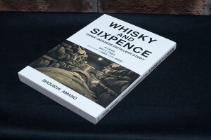 【書籍】WHISKY AND SIXPENCE 天野正一 著[15972](115972)