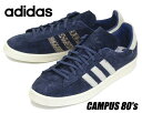 お得な割引クーポン発行中 【あす楽 対応 】【アディダス キャンパス 80s】adidas CAMPUS 80s CONAVY/FTWWHT/BLUE gy0406 ネイビー ポニー パイソン スニーカー