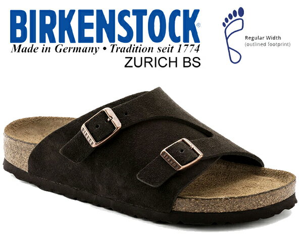 BIRKENSTOCK（ビルケンシュトック）『Zurich（チューリッヒ）SoftFootbedSuedeLeather（1009530/1009531）』